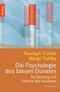 Cover: Die Psychologie des blauen Dunstes - Knaur