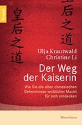 Cover: Der Weg der Kaiserin - Knaur MensSana