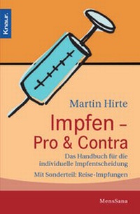 Enlarge image Cover: Impfen - Pro & Contra - Knaur
