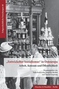 Cover: "Entwickelter Sozialismus" in Osteuropa. - Duncker & Humblot
