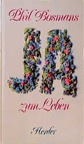 Cover: Ja zum Leben - Verlag Herder