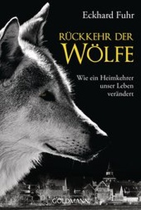 Abbildung von: Rückkehr der Wölfe - Goldmann