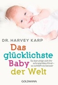 Cover: Das gl&uuml;cklichste Baby der Welt - Goldmann