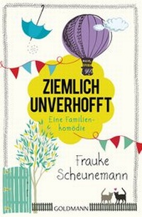 Abbildung von: Ziemlich unverhofft - Goldmann