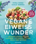 Cover: Vegane Eiwei&szlig;wunder - Das Kochbuch - Goldmann