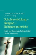Cover: Schulentwicklung - Religion - Religionsunterricht - Verlag Herder