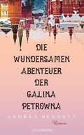 Cover: Die wundersamen Abenteuer der Galina Petrowna - Goldmann