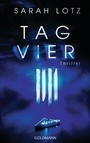 Cover: Tag Vier - Goldmann
