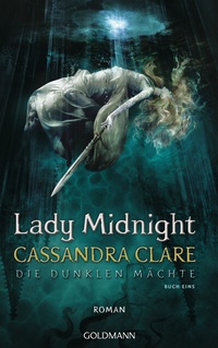 Abbildung von: Lady Midnight - Goldmann