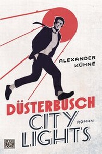 Abbildung von: Düsterbusch City Lights - Heyne