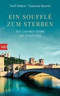 Cover: Ein Souffl&eacute; zum Sterben - btb