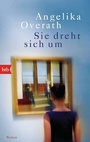 Cover: Sie dreht sich um - btb