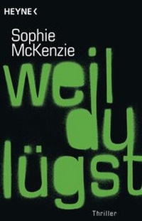 Abbildung von: Weil du lügst - Heyne