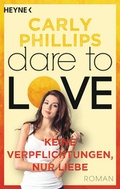 Cover: Keine Verpflichtungen, nur Liebe - Heyne
