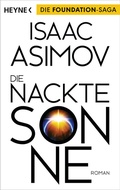 Cover: Die nackte Sonne - Heyne