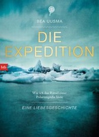 Abbildung von: Die Expedition. Eine Liebesgeschichte - btb
