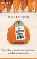 Cover: Die M&ouml;nche und das Gl&uuml;ck - Heyne