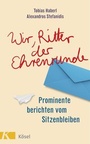 Cover: Wir, Ritter der Ehrenrunde - Kösel