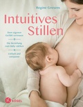 Cover: Intuitives Stillen - K&ouml;sel