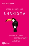 Cover: Jeder Mensch hat Charisma - K&ouml;sel