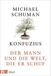 Abbildung von: Konfuzius - Kösel