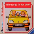 Cover: Fahrzeuge in der Stadt - Ravensburger