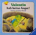 Cover: Valentin hab keine Angst! - Ravensburger