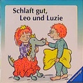 Cover: Schlaft gut, Leo und Luzie - Ravensburger