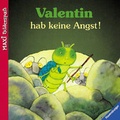 Cover: Valentin hab keine Angst! - Ravensburger