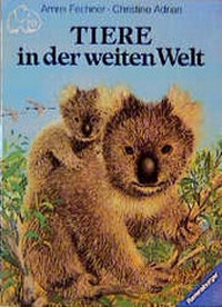Enlarge image Cover: Tiere in der weiten Welt - Ravensburger