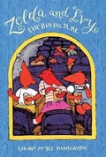 Cover: Zelda And Ivy: The Big Picture - Candlewick Press,U.S.