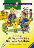 Cover: Jule vom anderen Stern: Die neue Sch&uuml;lerin (Band 1) - Ravensburger