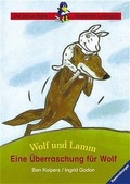 Cover: Wolf und Lamm: Eine &Uuml;berraschung f&uuml;r Wolf (Band 2) - Ravensburger