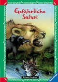 Cover: Gef&auml;hrliche Safari - Ravensburger