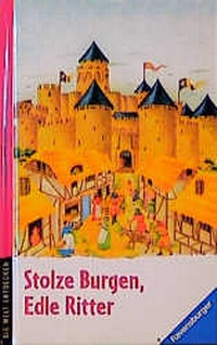 Enlarge image Cover: Stolze Burgen - Edle Ritter - Ravensburger