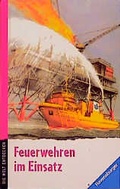 Cover: Feuerwehren im Einsatz - Ravensburger