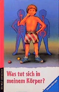 Cover: Was tut sich in meinem K&ouml;rper? - Ravensburger