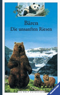 Enlarge image Cover: Bären - Die unsanften Riesen - Ravensburger