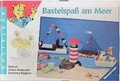 Cover: Bastelspa&szlig; am Meer - Ravensburger