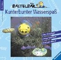 Cover: Kunterbunter Wasserspa&szlig; - Ravensburger