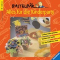 Cover: Alles f&uuml;r die Kinderparty - Ravensburger
