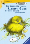Cover: Die Geschichte von der kleinen Gans, die nicht schnell genug war - Ravensburger