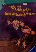 Cover: Hegel & Schlegel, die Geisterbahngeister - Ravensburger
