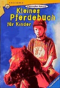 Cover: Kleines Pferdebuch f&uuml;r Kinder - Ravensburger