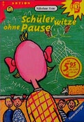 Cover: Sch&uuml;lerwitze ohne Pause - Ravensburger