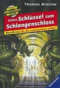 Cover: Sieben Schl&uuml;ssel zum Schlangenschloss - Ravensburger
