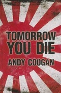 Cover: Tomorrow You Die - ISIS Large Print Books
