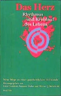 Cover: Das Herz - Rhythmus und Kreislauf des Lebens - Patmos