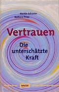 Cover: Vertrauen - die untersch&auml;tzte Macht - Patmos