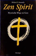 Cover: Zen Spirit - Mystische Wege zu Gott - Patmos